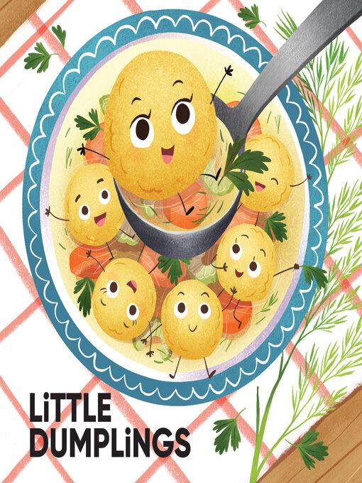Title details for Little Dumplings by Susan Rich Brooke - Available